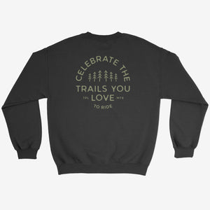 Celebrate The Trails Sweatshirt